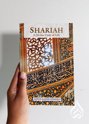 Shariah A Divine Code of Life by Abdur Rashid Siddiqui