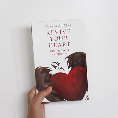 Revive Your Heart - Putting Life in Perspective