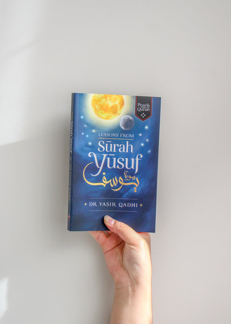 Lessons from Surah Yusuf by Yasir Qadhi