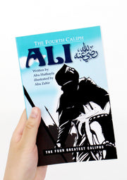 The Fourth Caliph Ali (RA) by Abu Huthayfa